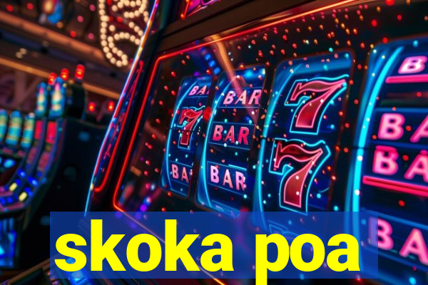 skoka poa