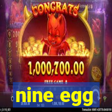 nine egg