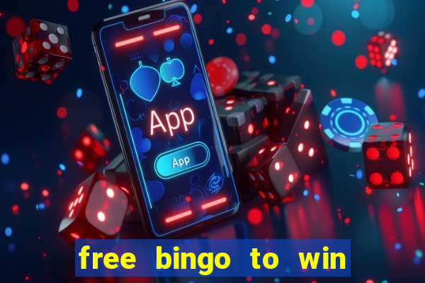 free bingo to win real money