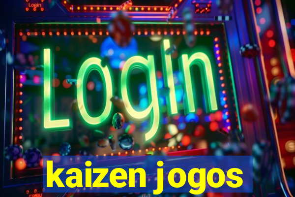 kaizen jogos