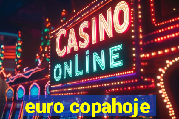 euro copahoje