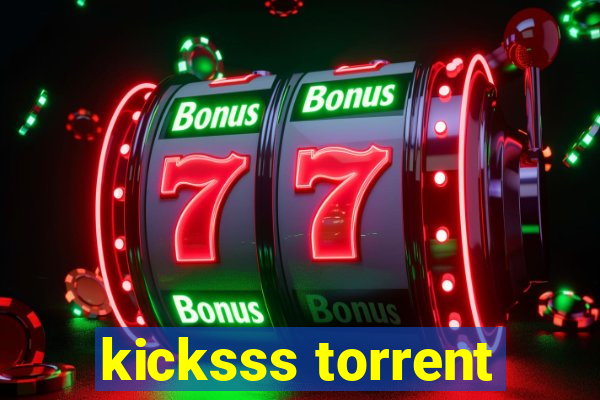 kicksss torrent