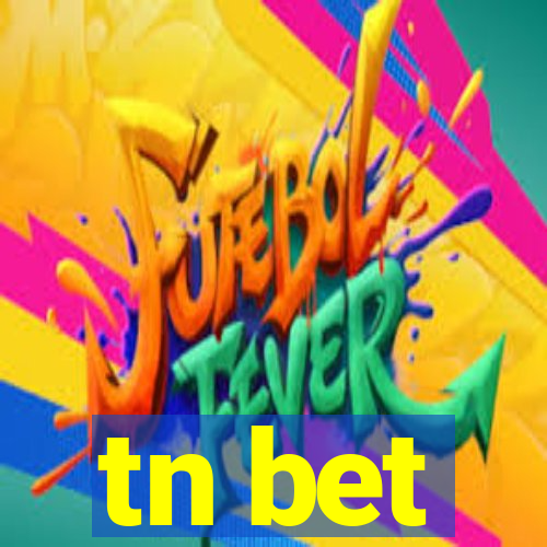 tn bet