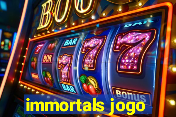 immortals jogo