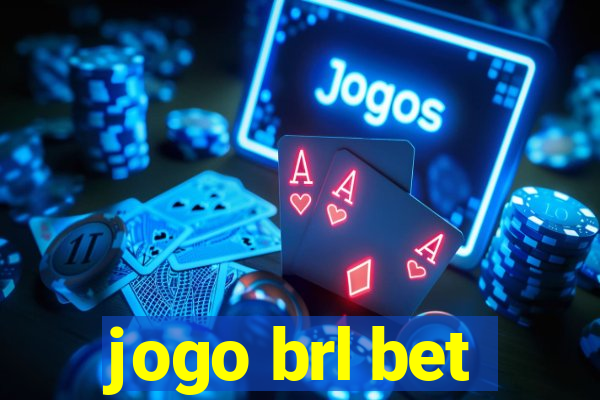 jogo brl bet