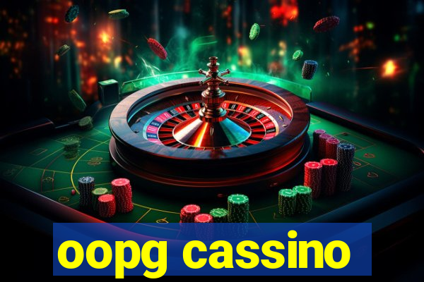 oopg cassino