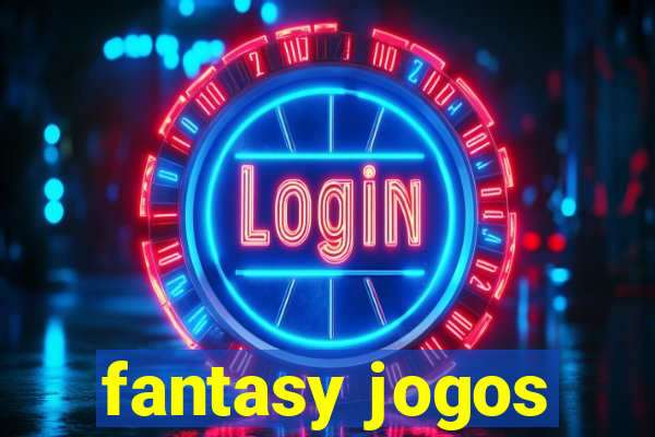 fantasy jogos