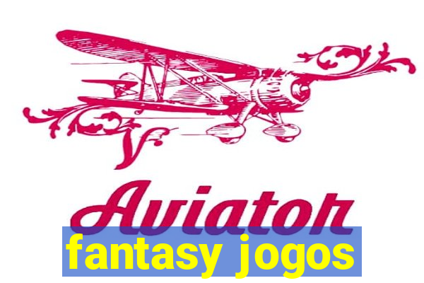 fantasy jogos