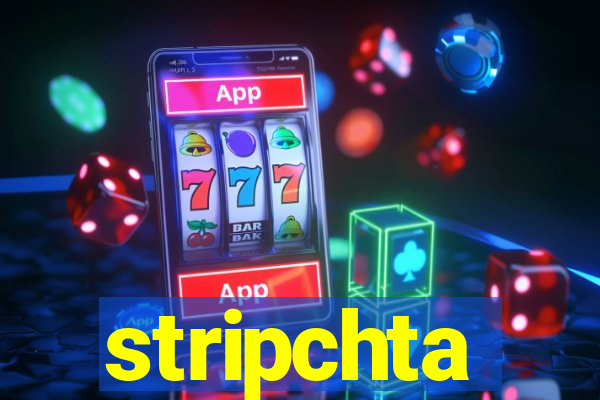 stripchta