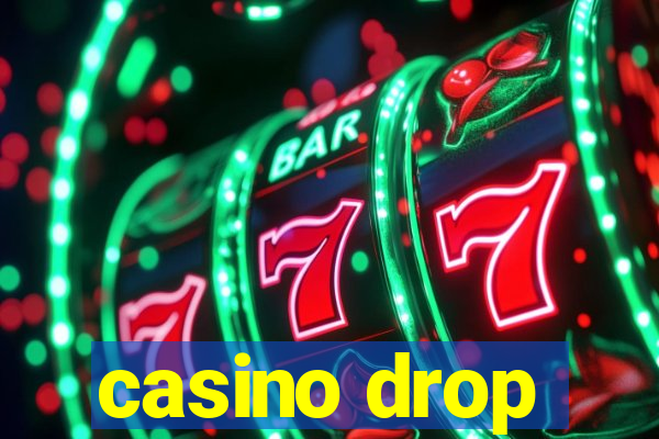 casino drop