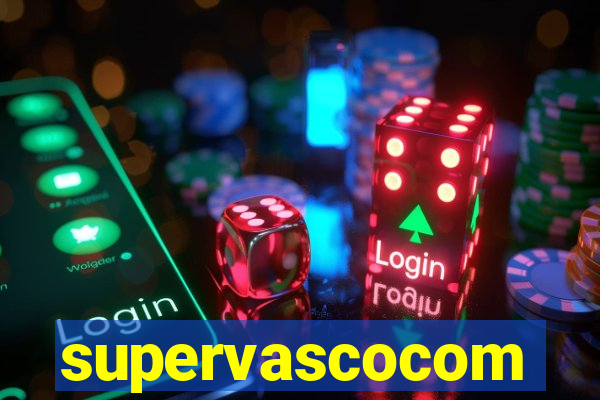 supervascocom