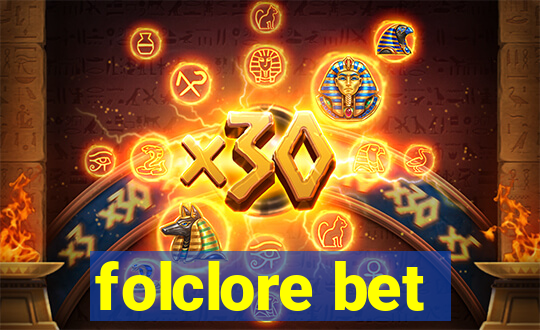 folclore bet