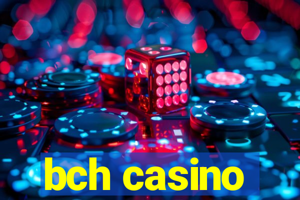 bch casino