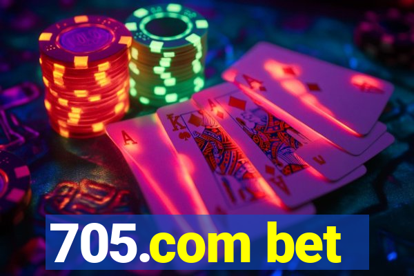 705.com bet