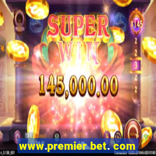 www.premier bet. com