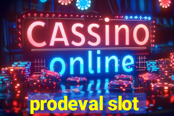 prodeval slot