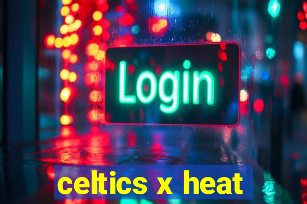 celtics x heat