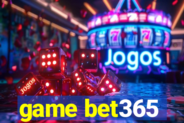 game bet365