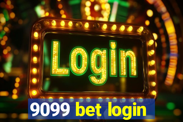 9099 bet login