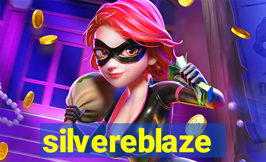 silvereblaze