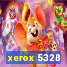 xerox 5328