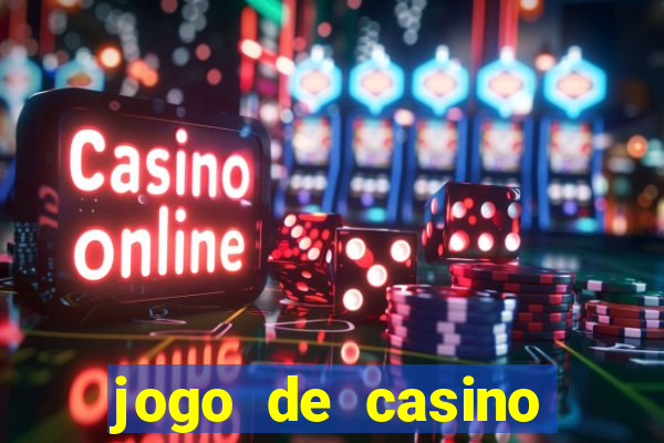 jogo de casino online roleta