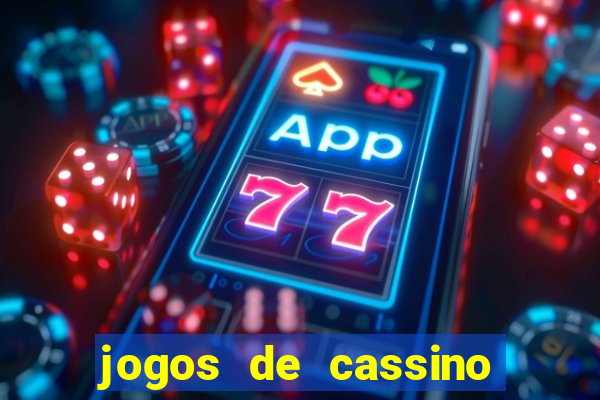 jogos de cassino que paga de verdade