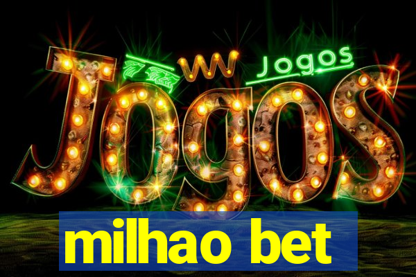 milhao bet