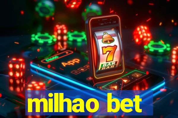 milhao bet