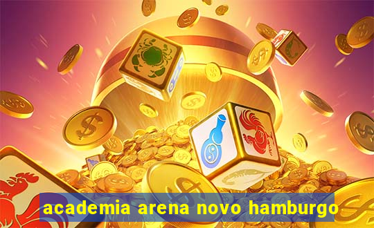 academia arena novo hamburgo