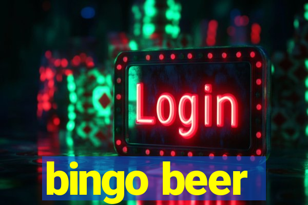 bingo beer