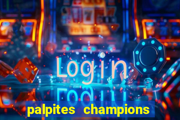 palpites champions league hoje