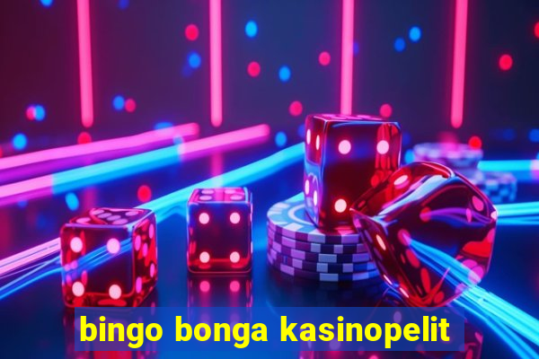 bingo bonga kasinopelit