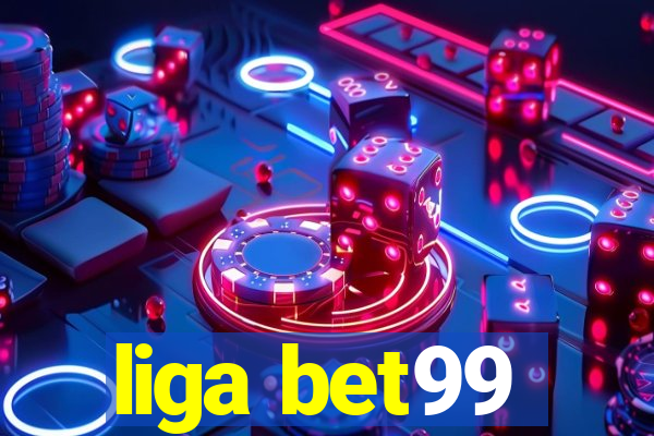 liga bet99