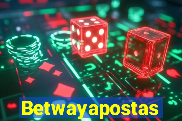 Betwayapostas