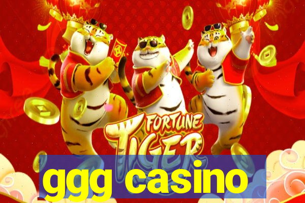 ggg casino