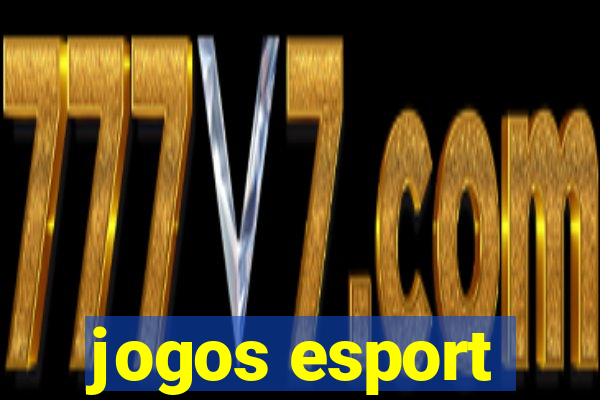 jogos esport