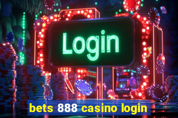 bets 888 casino login