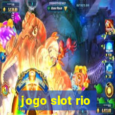 jogo slot rio