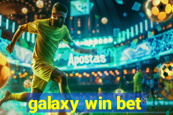 galaxy win bet