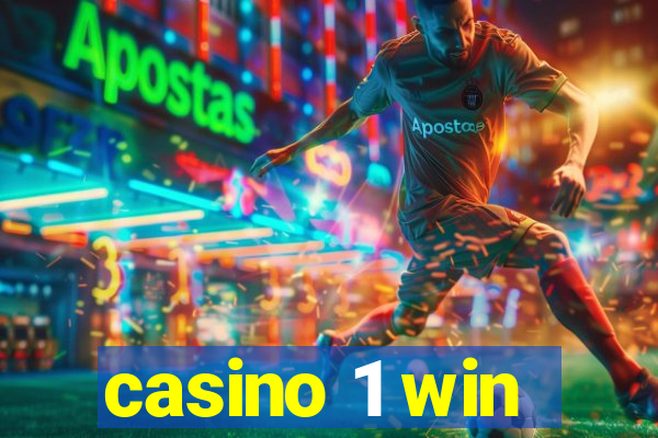 casino 1 win