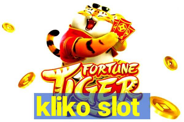 kliko slot