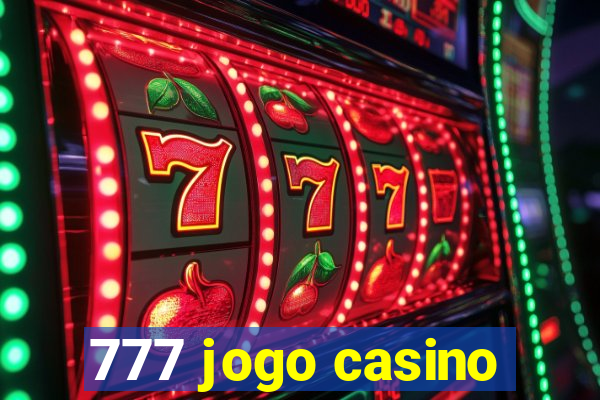 777 jogo casino