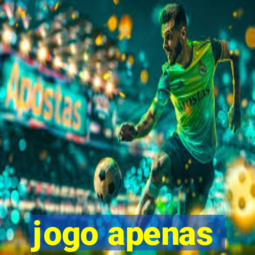 jogo apenas