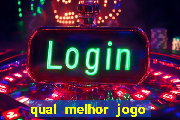 qual melhor jogo pra ganhar dinheiro