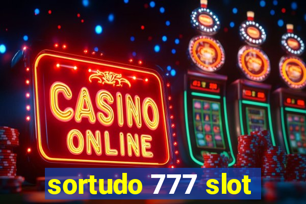 sortudo 777 slot