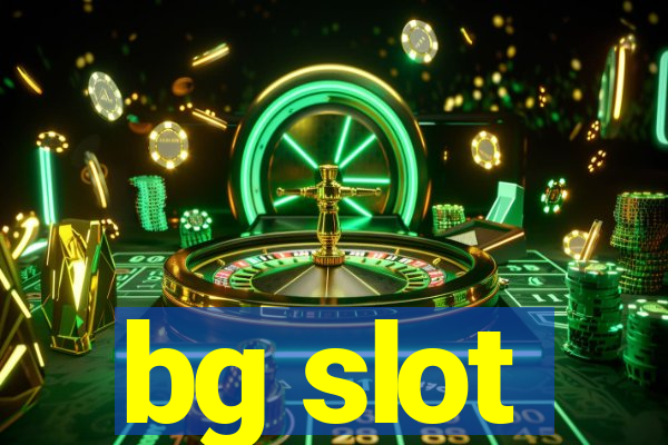 bg slot