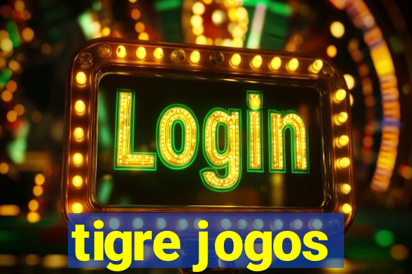 tigre jogos