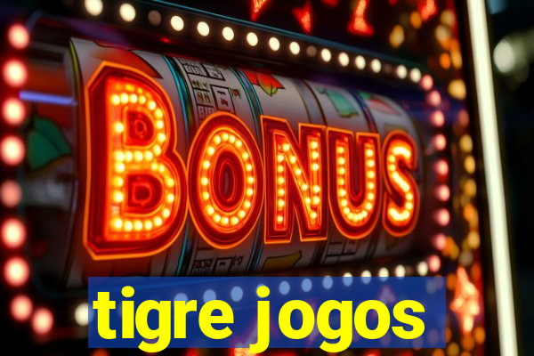 tigre jogos