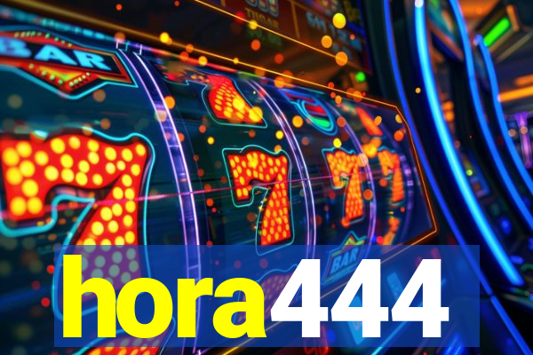 hora444